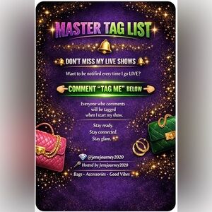 Master Tag List , like and share, comment below ⬇️ to be notified when I’m live